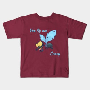 You Fly Me Crazy Kids T-Shirt